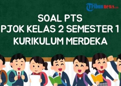 5 Rahasia Sukses Hadapi Soal PTS PJOK Kelas 2 Semester 1 yang Wajib Tahu di 2026