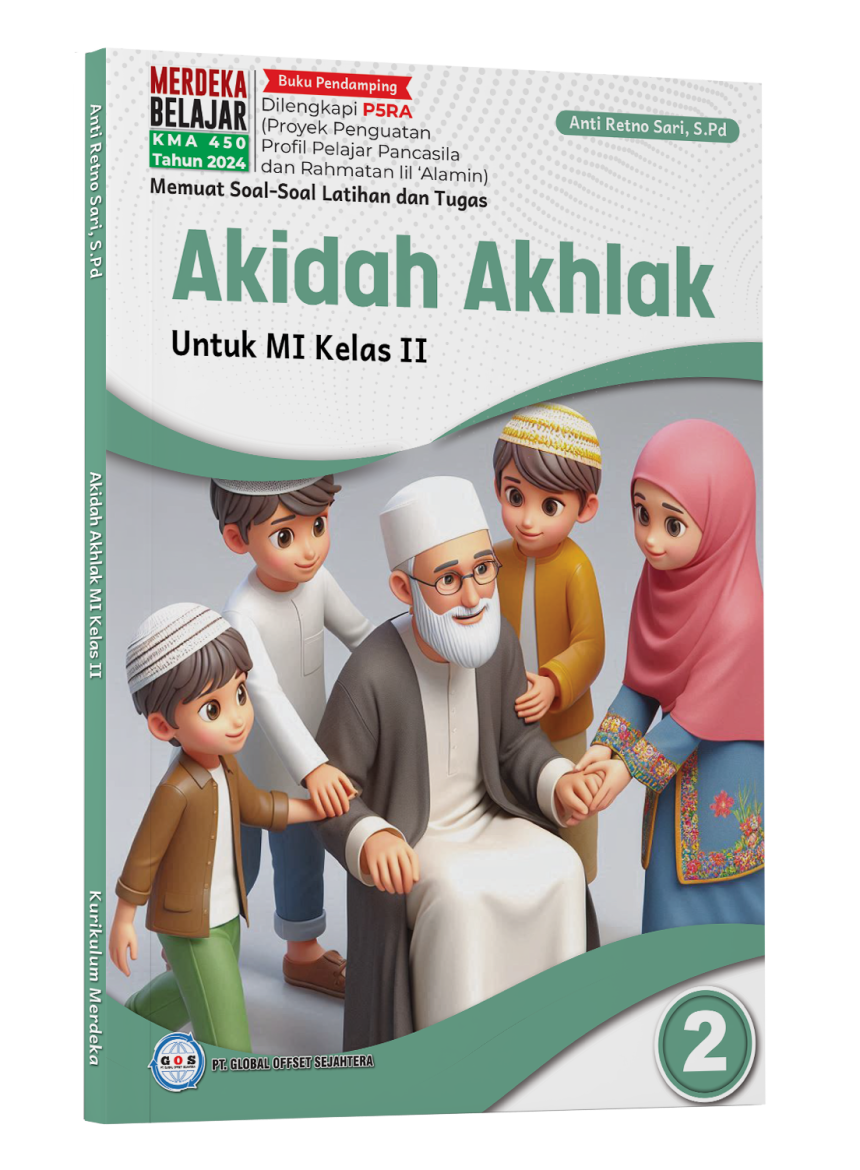 AKIDAH AKHLAK KELAS 2 MI - Penerbit Litnus AKIDAH AKHLAK KELAS 2 MI - Penerbit Litnus