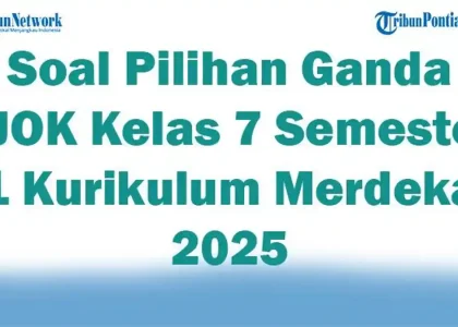 Wajib Tahu! Soal PJOK Kelas 7 Semester 1 dan Kunci Jawaban Terbaru 2026